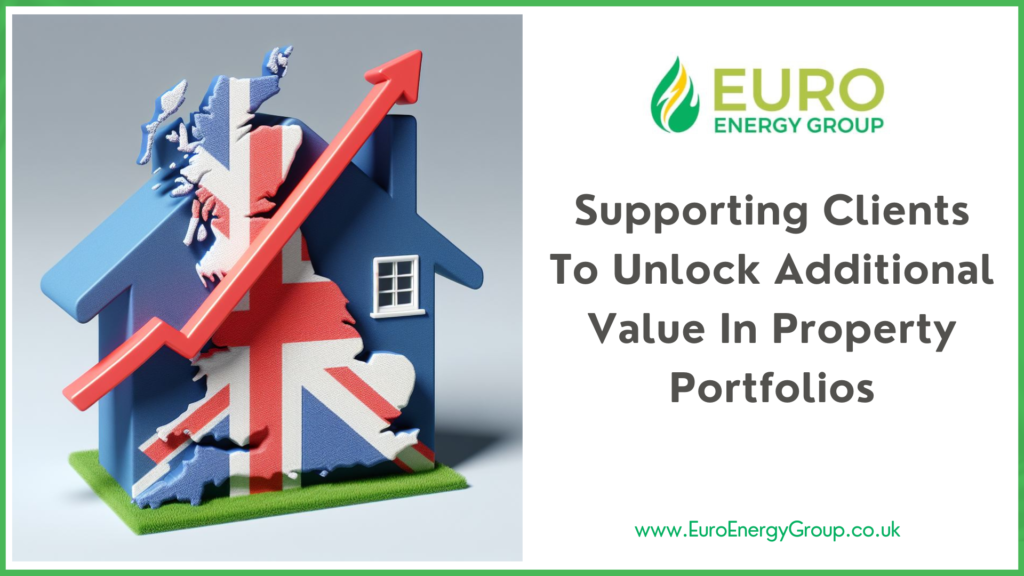 Supporting Clients To Unlock Additional Value In Property Portfolios: The ECO4 Funding Advantage